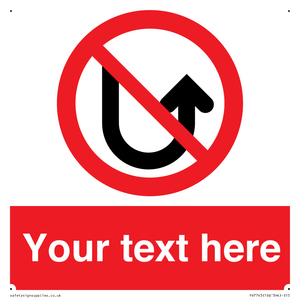 Custom prohibition No u turns